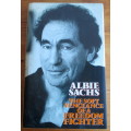 The Soft Vengeance of a Freedom Fighter. Albie Sachs 1990. Hardcover. First print. 203p. Good Cond