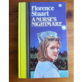 Large Print - A Nurse`s Nightmare, Florence Stuart. 194p 1967