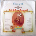 Bobby Angel, DREAM OF ME. 1983 12 tracks. Good Condition.