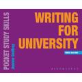 Writing for university (Pocket Study Skills) Concise, handy guide demystifies academic writing
