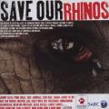 Various Artists - Save Our Rhinos (Double CD)
