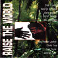 Various Artists - Raise The World (CD)