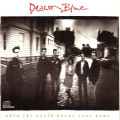 Deacon Blue - When The World Knows Your Name (CD)