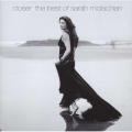 Sarah McLachlan - Closer: The Best Of Sarah McLachlan (CD)