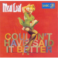 Meat Loaf - Couldn`t Have Said It Better (Double CD)