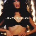 James - Whiplash (CD)