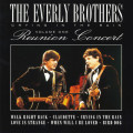 The Everly Brothers - Crying In The Rain - Reunion Concert Volume 1 (CD)