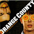 Various - Orange County: (The Soundtrack) (CD)