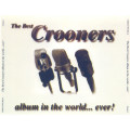 Various - The Best Crooners Album In The World...Ever! (Double CD)