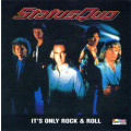 Status Quo - It`s Only Rock and Roll (CD)