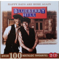 Blueberry Hill - Happy Days Are Here Again (Double CD)