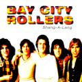 Bay City Rollers - Shang-A-Lang (CD)