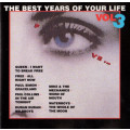 Various - The Best Years Of Your Life Volume 3 (CD)