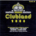 Various - Clubland 2008 (Double CD)