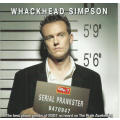 Whackhead Simpson - Serial Prankster (Double CD)