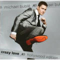 Michael Bublé - Crazy Love (Hollywood Edition) (Double CD)