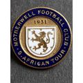 Motherwell Football Club SA Tour 1931 Enamel Pin Badge - as per photograph