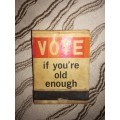 Matchbook Collectors` Vote If You Are Old Enough