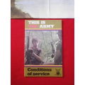RHODESIAN ARMY - PROMOTIONAL FOLDER + "CONDITIONS OF SERVICE" BOOKLET + PAY SCALE CARD (5586)