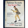 The Selous Scouts - Hardcover - Lt.Col Ron Reid Daily and Peter Stiff