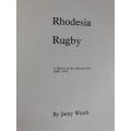 Rhodesia Rugby - Jonty Winch