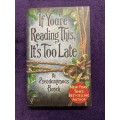 If You`re Reading This, It`s Too Late (Softcover) - Pseudonymous Bosch