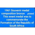 Souvenir Events Medal 31.5.1961 Formation of the Republic S.A. Bronze plate+60sCoins1/2 cents