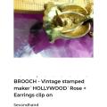 BROOCH - Vintage stamped maker`HOLLYWOOD`Rose+Earrings clip on 1960`s