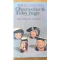 BOOK : Royal Doulton : Character and Toby Jugs by Desmond Eyles