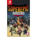 SuperEpic: The Entertainment War - Badge Edition (Nintendo Switch)