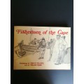 Fishermen of the Cape by Frank Robb (text) and Bruce Franck (illustration)