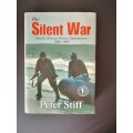 The Silent War South African Reece Operations 1969-1994