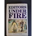 Editors Under Fire by Harvey Tyson