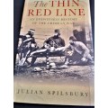 The Thin Red Line An Eyewitness History of the Crimean War by Julian Spilsbury