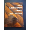 The Ageless Land by Olga Levinson