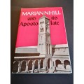 Mariannhill and its Apostolate
