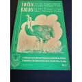 Birds of the Kruger and Other National Parks Vol I,II,III by R.J. Labaschange