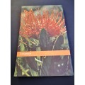 Flowers of the Veld by Kay Linley and Bryan Baker