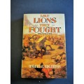 Like Lions they Fought: The Last Zulu War by Robert B. Edgerton