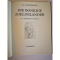 Die Bonkige Zoeloelander, D J Opperman in Beeld deue J C Kannemeyer
