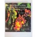 New World of Wine from the Cape of Good Hope by Phyllis Hands and Dave Hughs