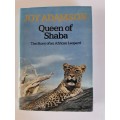 Queen of Shaba the Story of an African Leopard by Joy Adamson