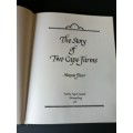 The Story of Two Cape Farms by Maryna Fraser