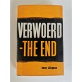 Verwoed - The End by Garry Alligham