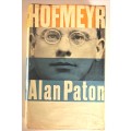 HOFMEYR by Alan Paton