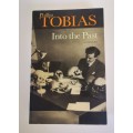 Phillip Tobias, Into the Past : A Memoir