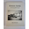 SIXTEEN FARMS (OR THE THE IMPOSSIBLE DREAM) - PINKEY WATERMEYER