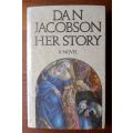 Her Story by Dan Jacobson