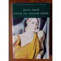Novel on Yellow Paper by Stevie Smith (Virago Modern Classics)