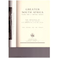 THE SPEECHES OF GENERAL J.C. SMUTS, GREATER SOUTH AFRICA PLANS FOR A BETTER WORLD